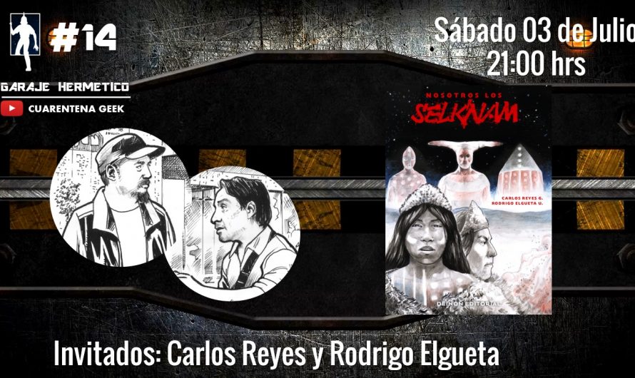 Cuarentena Geek #14: Nosotros Los Sel’knam